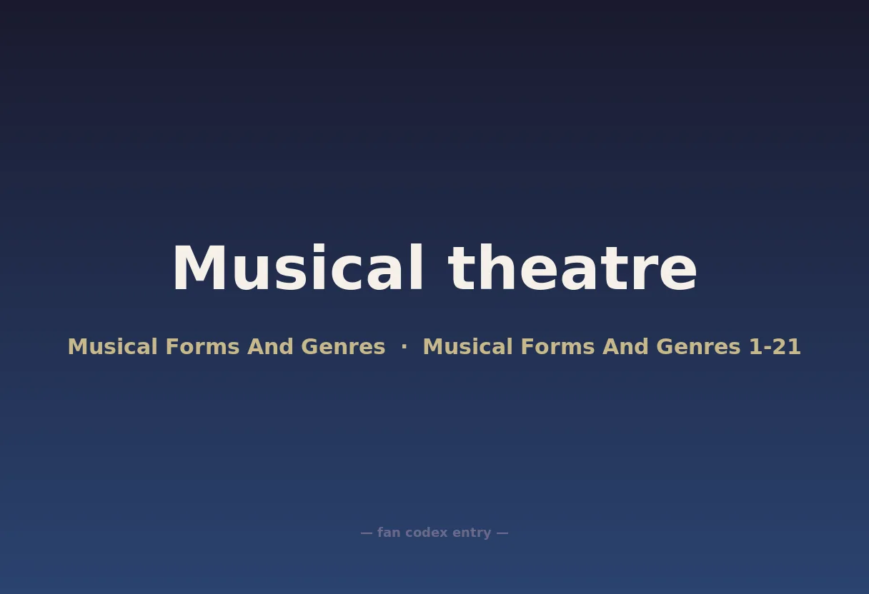 Musical theatre